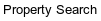 Property Search